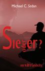 Michael C. Sedan: Sie oder er?, Buch