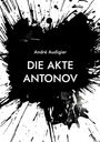 André Audigier: Die Akte Antonov, Buch