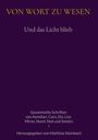 : Und das Licht blieb, Buch