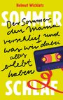 Helmut Wichlatz: Sommerschlaf, Buch