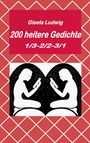 Gisela Ludwig: 200 heitere Gedichte, Buch