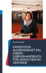Dorit Kostall: Expedition Außendienst, Buch