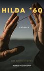 Marie Wiesenhain: Hilda 60, Buch