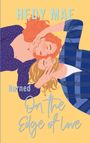 Texte: "Hedy Mae," "Burned," "On the Edge of Love." Illustration eines liegenden Paares mit rot und blondem Haar.