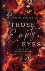 Marita Darling: Those empty Eyes, Buch