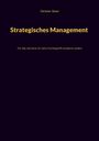 Christian Doser: Strategisches Management, Buch