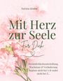 Patricia Strahm: Mit Herz zur Seele, Buch