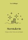 Eva Gütlinger: Sterntaler:in, Buch