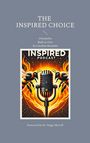 Caroline Biesalski: The Inspired Choice, Buch