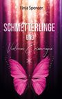 Finja Spencer: Schmetterlinge und verlorene Erinnerungen, Buch
