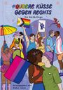 : Queere Küsse Gegen Rechts, Buch