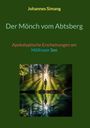 Johannes Simang: Der Mönch vom Abtsberg, Buch