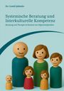 Cemil Sahinöz: Systemische Beratung und Interkulturelle Kompetenz, Buch