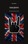 Kay Hanisch: NWoBHM, Buch