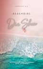 Caroline Möller-Sattler: Beachgirl - Die Show, Buch