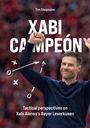 Tim Stegmann: Xabi Campeón, Buch