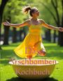 Stefan Hoffmann: Das Arschbomben Kochbuch, Buch