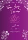 Tamia Wegner: The Big Secret, Buch