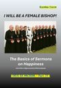 : I will be a female Bishop!, Buch