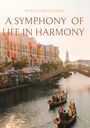 Dokali Megharief: A Symphony Of Life In Harmony, Buch
