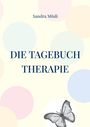 Sandra Mösli: Die Tagebuch Therapie, Buch
