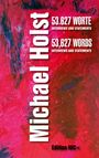 Michael Holst: 53.627 WORTE | 53,627 WORDS, Buch