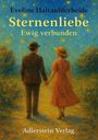 Eveline Haltaufderheide: Sternenliebe, Buch