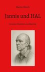 Martin Worch: Jannis und HAL, Buch