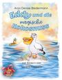 Anja Denise Biedermann: Eddy und die magische Kokosnuss, Buch