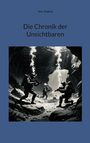 Jens Kuprat: Die Chronik der Unsichtbaren, Buch