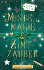 Jenny Talas: Mistelmagie & Zimtzauber, Buch