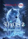 „Daniela D. Cielo“, „Lykos 2“, „Die Bestie des Gévaudan“. Ein weißer Wolf im Schnee mit leuchtenden Augen.
