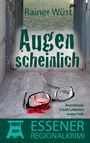 Rainer Wüst: Augenscheinlich, Buch