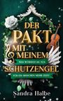 Sandra Halbe: Der Pakt mit meinem Schutzengel, Buch