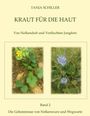 Tanja Schiller: Kraut für die Haut, Buch
