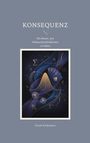 "Konsequenz: Die Kunst, mit Wahrscheinlichkeiten zu leben. Frank Kralemann." Illustration mit mathematischen Symbolen und Würfeln.
