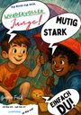 Benno Falk: Wundervoller Junge!, Buch