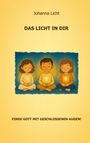 Johanna Licht: Das Licht in dir, Buch