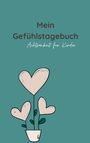 Jennifer Jasmin Bleich: Mein Gefühlstagebuch, Buch