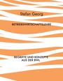 Text: „Stefan Georg, Betriebswirtschaftslehre, Begriffe und Konzepte aus der BWL“. Weiße Streifen auf orangefarbenem Hintergrund.