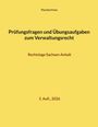 Text: "Thorsten Franz, Prüfungsfragen und Übungsaufgaben zum Verwaltungsrecht, Rechtslage Sachsen-Anhalt, 5. Aufl., 2026." Gelber Hintergrund.