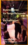 Regina Prachner: Buenos Aires für Tango Reisende, Buch