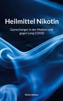 Niclas Seiters: Heilmittel Nikotin, Buch