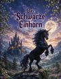 "Das Schwarze Einhorn" und "Horst Herbert Haug" vor einer nächtlichen Fantasielandschaft mit Schloss und schwarzem Einhorn.