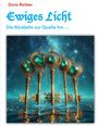Doris Richter: Ewiges Licht - Die Rückkehr zur Quelle hin, Buch