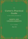 W. D. F. Vincent: The Cutter's Practical Guide, Part 11, Buch