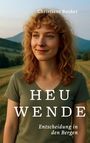 Christiane Booker: Heuwende, Buch