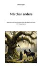 Dieter Eigler: Märchen anders, Buch