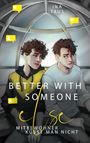 Ina Taus: better with someone else, Buch