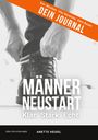 Anette Heidel: Männer Neustart, Buch